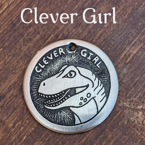 Clever Girl Pet Tag