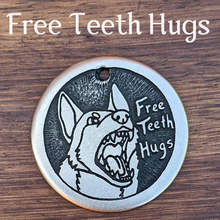 Load image into Gallery viewer, Teeth Hugs Pet Tag
