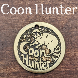 Coon Hunter Pet Tag